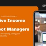 A side-hustle that generates passive income for Project Managers. Right here.